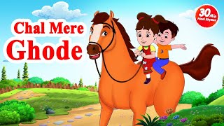 Chall Mere Ghode Tik Tik | चल मेरे घोडे टिक टिक | 30 minutes Hindi Rhymes for Kids | JingleToons