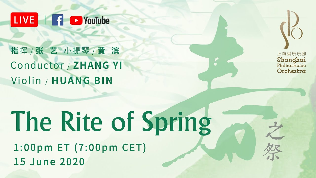 Shanghai Philharmonic Orchestra - The Rite of Spring Shanghai Philharmonic Orchestra - The Rite of Spring