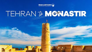 Iran Airtour Airlines - Tehran to Monastir