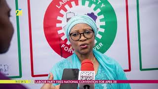 Labour Party Fixes National Convention For April 28