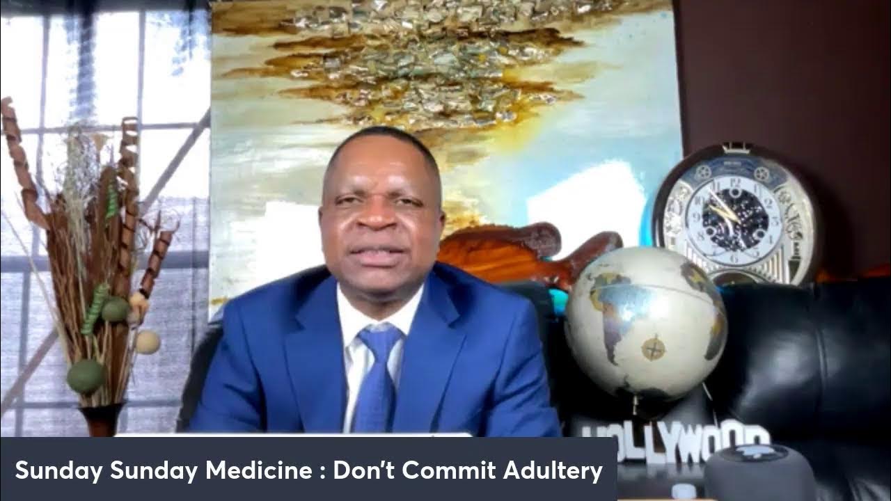 sunday-sunday-medicine-don-t-commit-adultery-youtube
