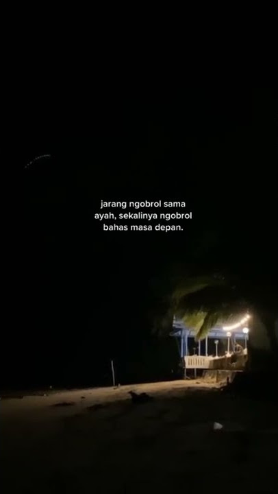 story wa. ayah dan anak keren