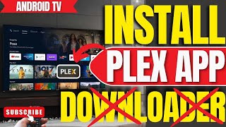 No Downloader? How to Install Plex App on ANY Android TV (Very Easy)