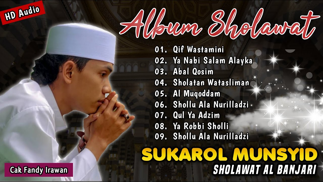 sukarol-munsyid-album-sholawat-terbaru-2021-sholawat-pilihan-dan