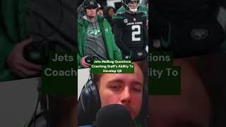 Jets Mailbag Questions Coaching Staff’s Ability To Develop QB #nfl