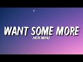 Nicki Minaj - Want Some More (Lyrics) "Want some more by Nicki Minaj" [Tiktok Song]