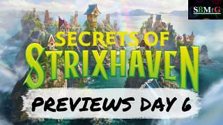 Secrets of Strixhaven Previews Day 6: Main Set Bangers and Mystical Archives | Mtg