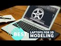 Best Laptops for 3D Modeling in 2020 - For CAD & Rendering