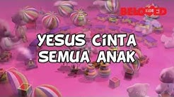 Yesus Cinta Semua Anak  - Durasi: 1:23. 