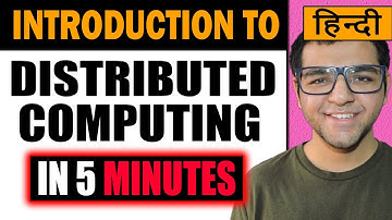 Introduction to Distributed Systems in Hindi | Introduction to Distributed Computing in Hindi