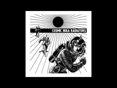 Cosmic Hula Radiators — Cosmic Hula Radiators - Androide