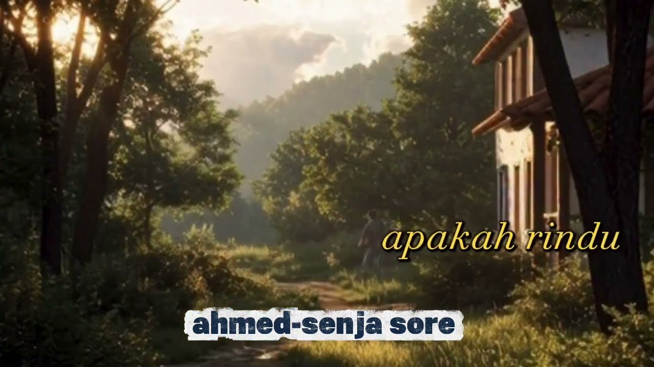 Ahmed - senja sore (official video music) GEnre flok pop 