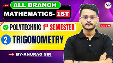 🔥Mathematics-1st || 1st Semester || New Syllabus || Lec-2 || By-Anurag Sir