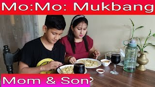 Chicken Mo:Mo: Mukbang. Mom & Son.