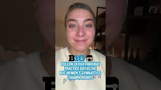 Walk Through A Practice Day at the 2024 Big Ten Women's Gymnastics Championships