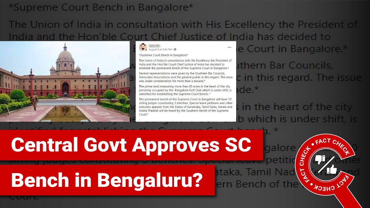 FACT CHECK: Has Central Govt Approved Setting up Supreme Court Bench in Bengaluru?