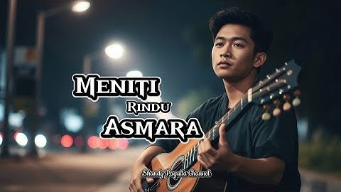 Meniti Rindu Asmara – Lagu Slow Rock Melayu Paling Romantis