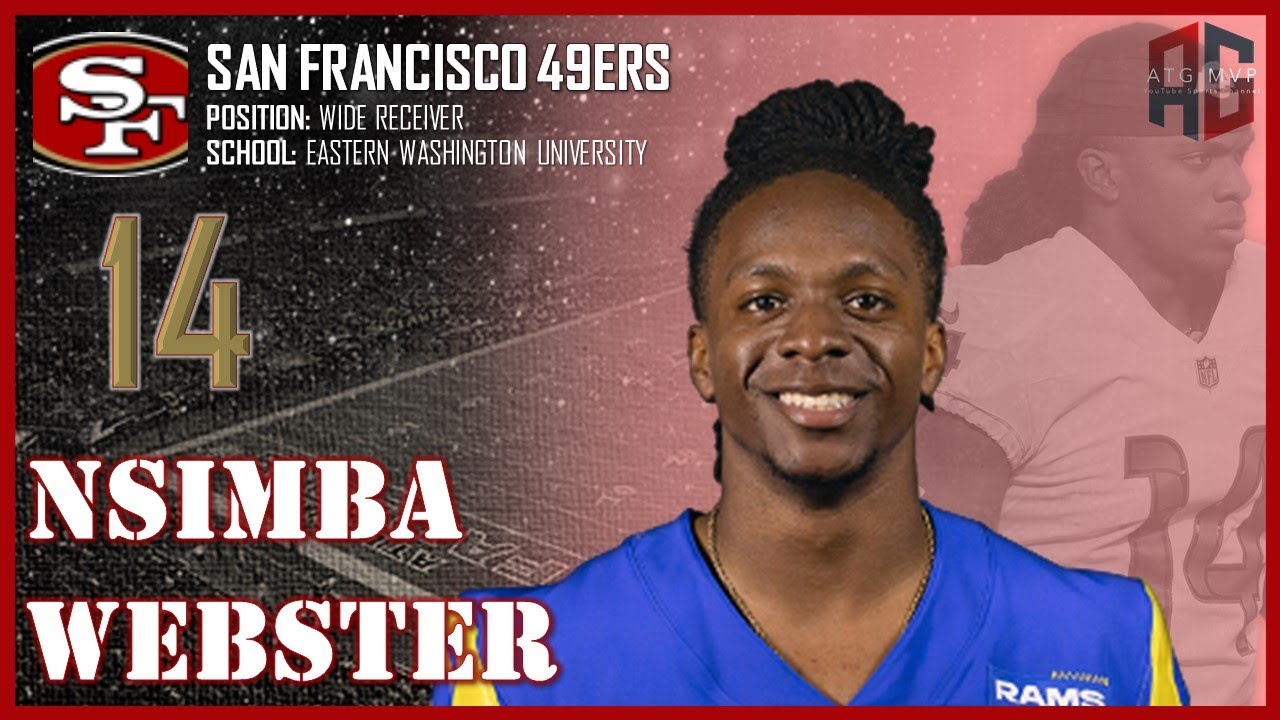 SAN FRANCISCO 49ERS: Nsimba Webster ᴴᴰ