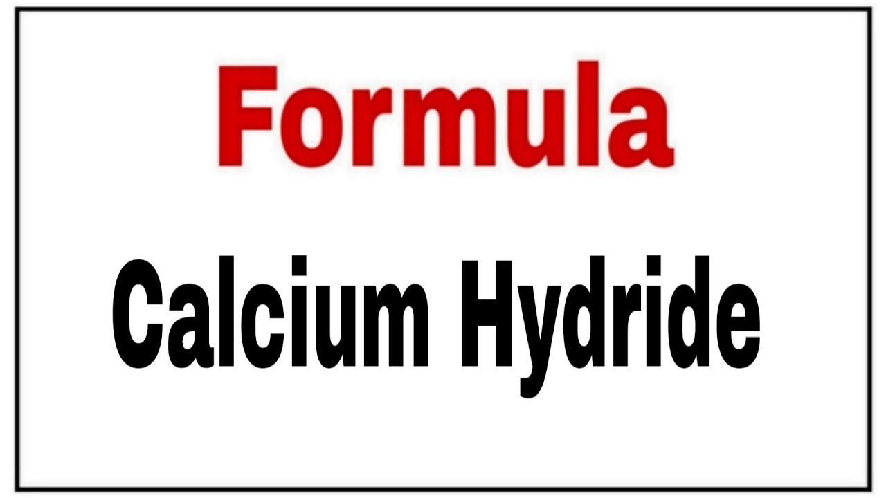 How to write chemical formula of Calcium HydrideMolecular formula
