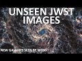 The Unreleased JWST Images You Haven't Seen