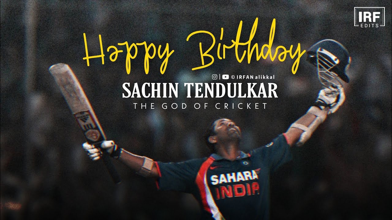 Sachin Tendulkar • Birthday Special 30 Sec Mashup • WhatsApp ...