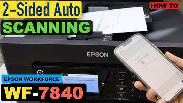 Epson WorkForce Pro WF-7840 Scanning 2-Sided Automatic Using ADF.
