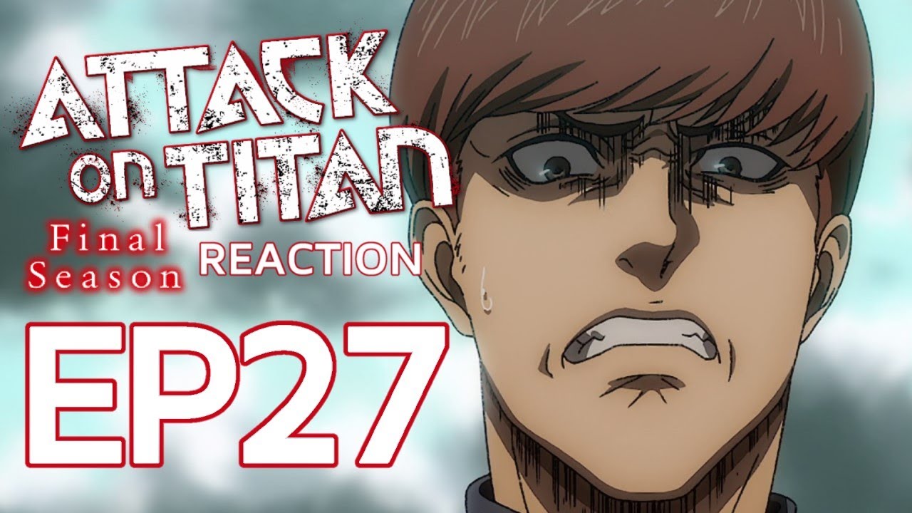 Attack on Titan Season 4 Episode 27 Review: Retrospective