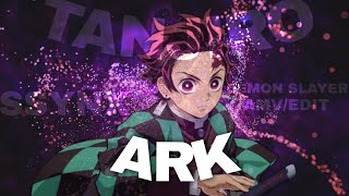 Demon Slayer 'Tanjiro' - ARK [AMV/EDIT] CAPCUT 📱 | SSYÑX | 1080p