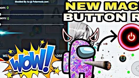 MACRO BUTTON LVL 3 AGARIO NEW UPDATED MACRO & ZOOM VERSION 2.12.0