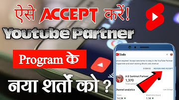 How to Accept New YouTube Term on Mobile | New YPP Terms 2023 | Shorts Monetization Update 2023