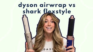 DYSON AIRWRAP VS SHARK FLEXSTYLE