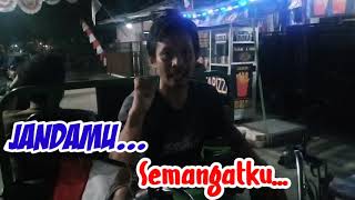 Jandamu Semangatku