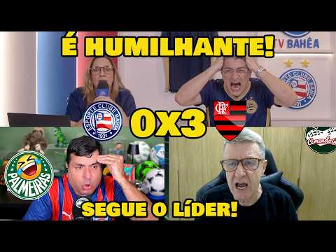 SEGUE O LÍDER! REAÇÕES TURMA DO AMENDOIM E TV BAHÊA - BAHIA 0x3 FLAMENGO.
