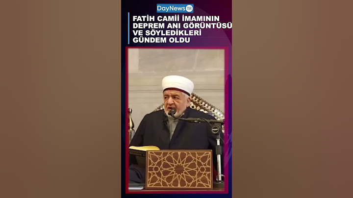 Fatih Camii İmamı'nın Deprem Olurken Söyledikleri Gündem Oldu