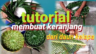 Download Lagu tutorial // cara membuat baki dari daun kelapa MP3