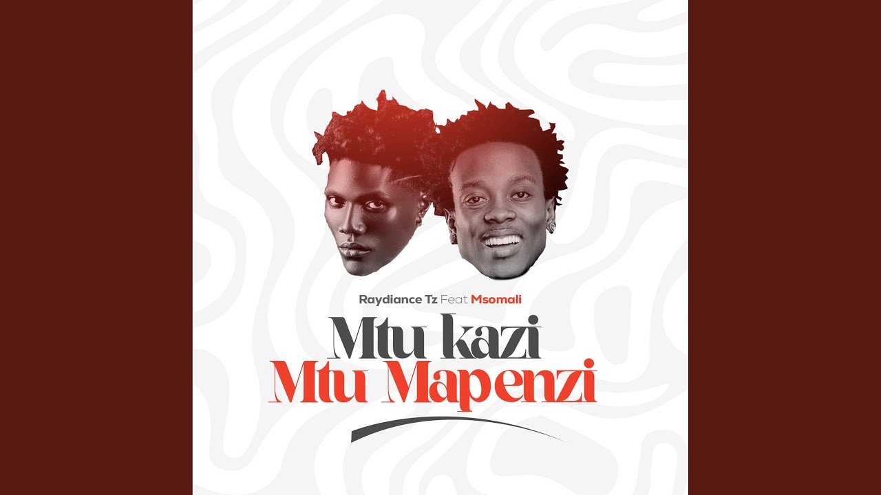 Mtu Kazi Mtu Mapenzi