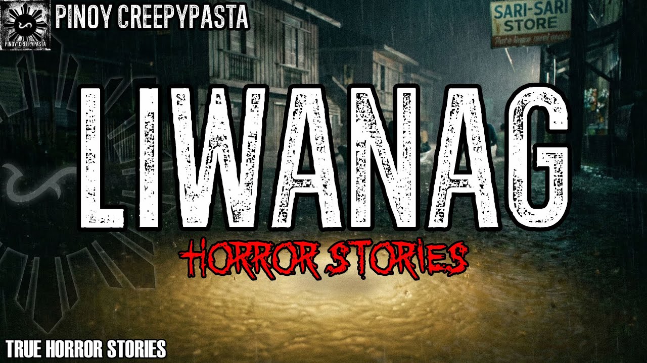 LIWANAG HORROR STORIES | True Horror Stories | Pinoy Creepypasta