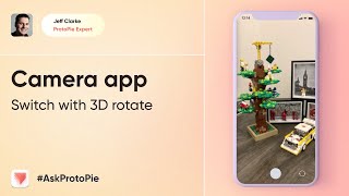 ProtoPie Tutorial | Camera App Switch View with 3D Rotate Effect #AskProtoPie screenshot 5