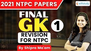 9:00 AM - RRB NTPC 2021 | GK by Shipra Ma'am | Final GK Papers Revision For NTPC