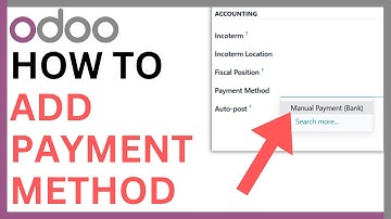 How to Add Payment Method in Odoo [QUICK GUIDE]