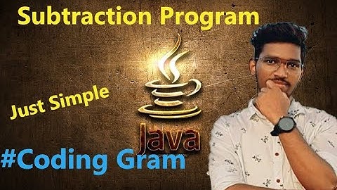 Subtraction program on Eclipse Java || #Coding Gram #javaprogam #subprogrm