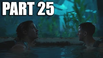 The Last Of Us 2 - GamePlay Part 25 - Full Walktrough 100% (PS4 Pro)
