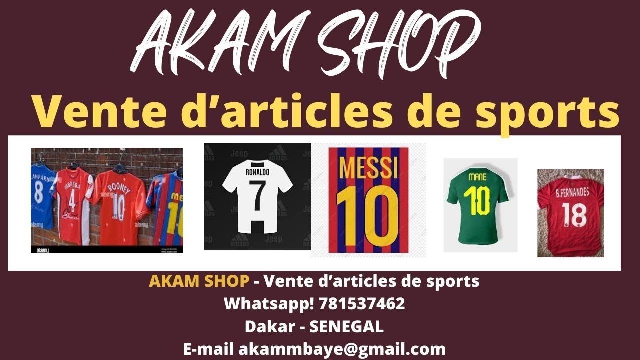 AKAM SHOP - Vente d’articles de sports-Whatsapp 781537462-Dakar-SENEGAL