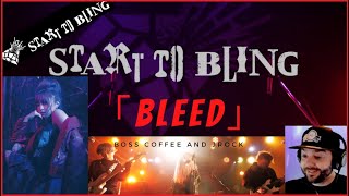 START TO BLING「Bleed」/ BOSS Coffee and JROCK