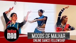 Moods Of Malhar | Online Dance Fellowship