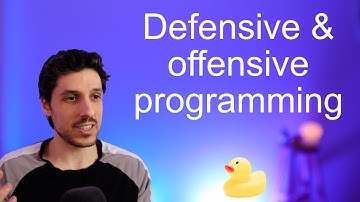 Defensive and offensive programming