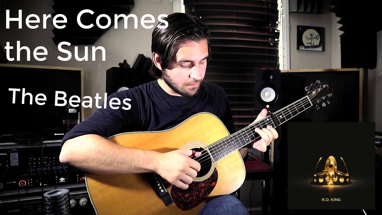 R.D. King - Here Comes the Sun (The Beatles, Acoustic Fingerstyle Guitar Cover)