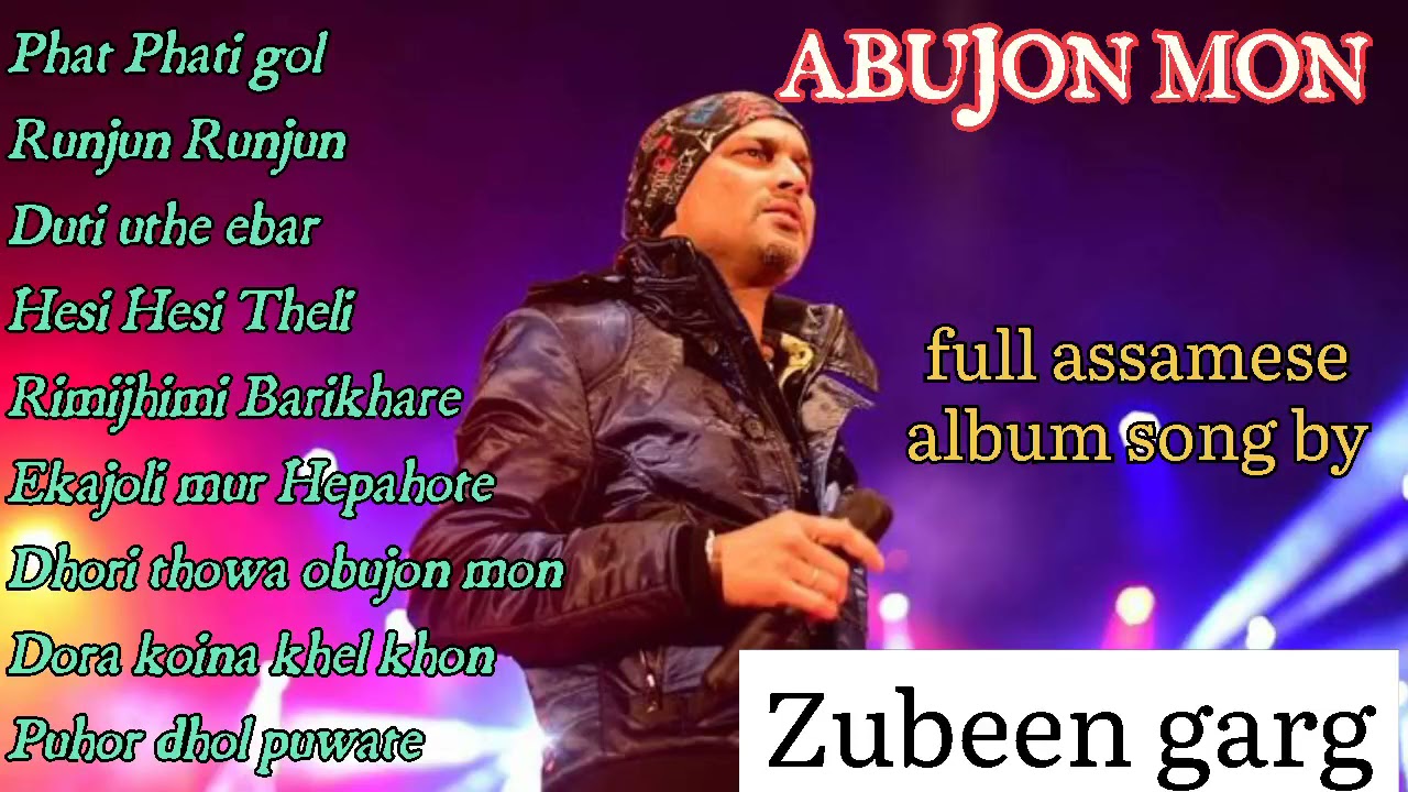 ABUJON MON full assamese album by Zubeen garg