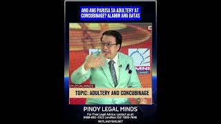 Ano ang Parusa sa Adultery at Concubinage? Alamin ang Batas
