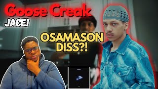 WILL OSAMASON RESPOND?!? Jace! - Goose Creek Reaction